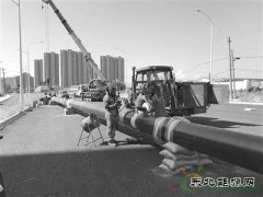 今年底“滨江二通道”将建设完成 满足未来10年全区用气需求